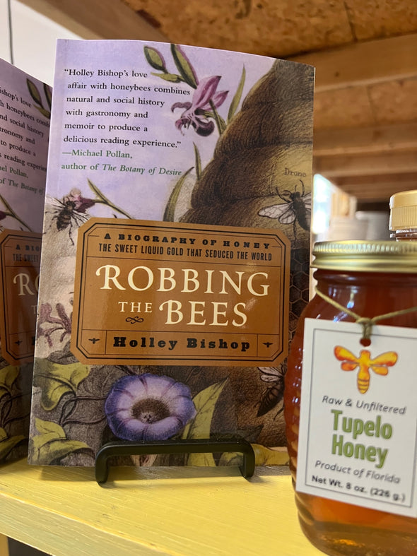 Robbing the Bees: A biograghy of Honey