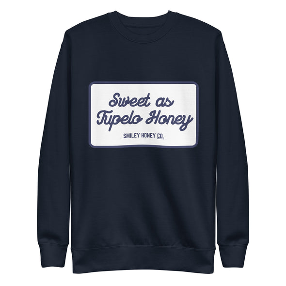 Unisex Premium Sweatshirt: Sweet as Tupelo Honey